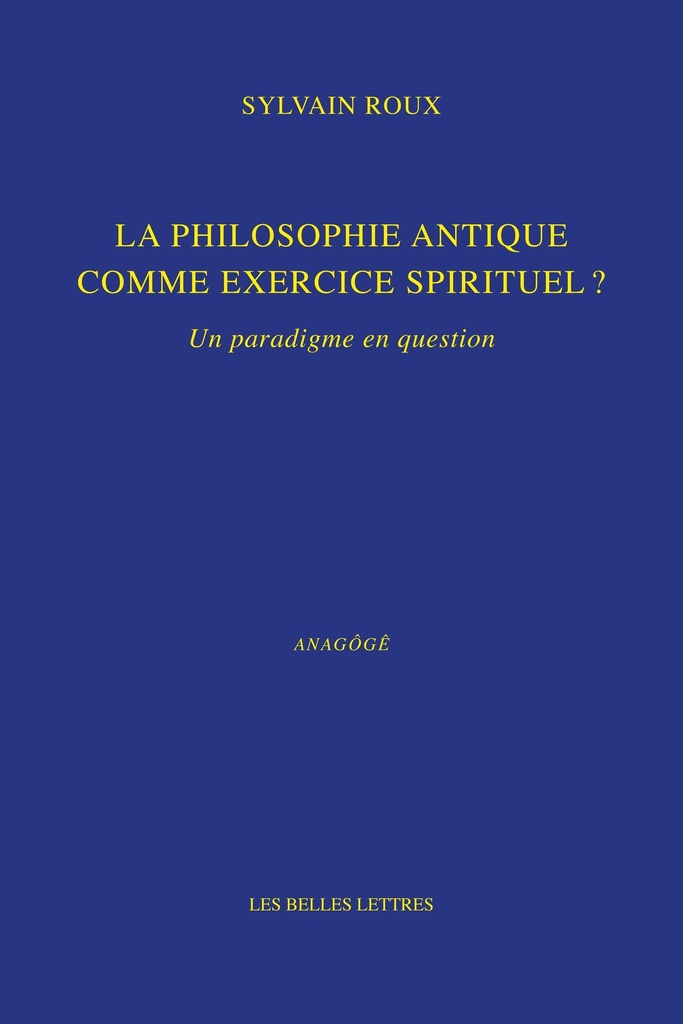 [9782251456034] La philosophie antique comme exercice spirituel ?