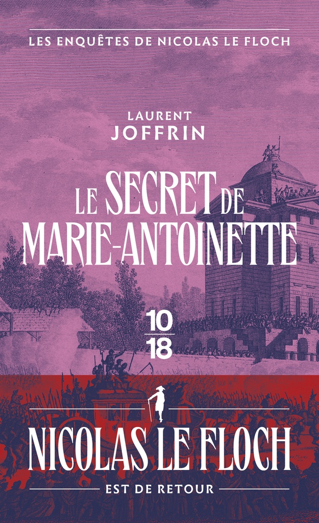 [9782264084507] Le secret de Marie-Antoinette - Les enquêtes de Nicolas Le Floch