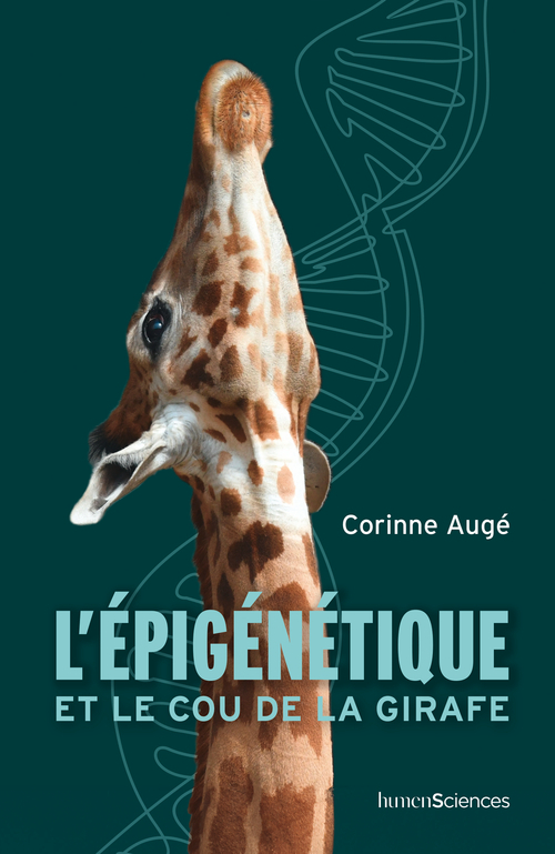 [9791040301028] L'épigénétique et le cou de la girafe