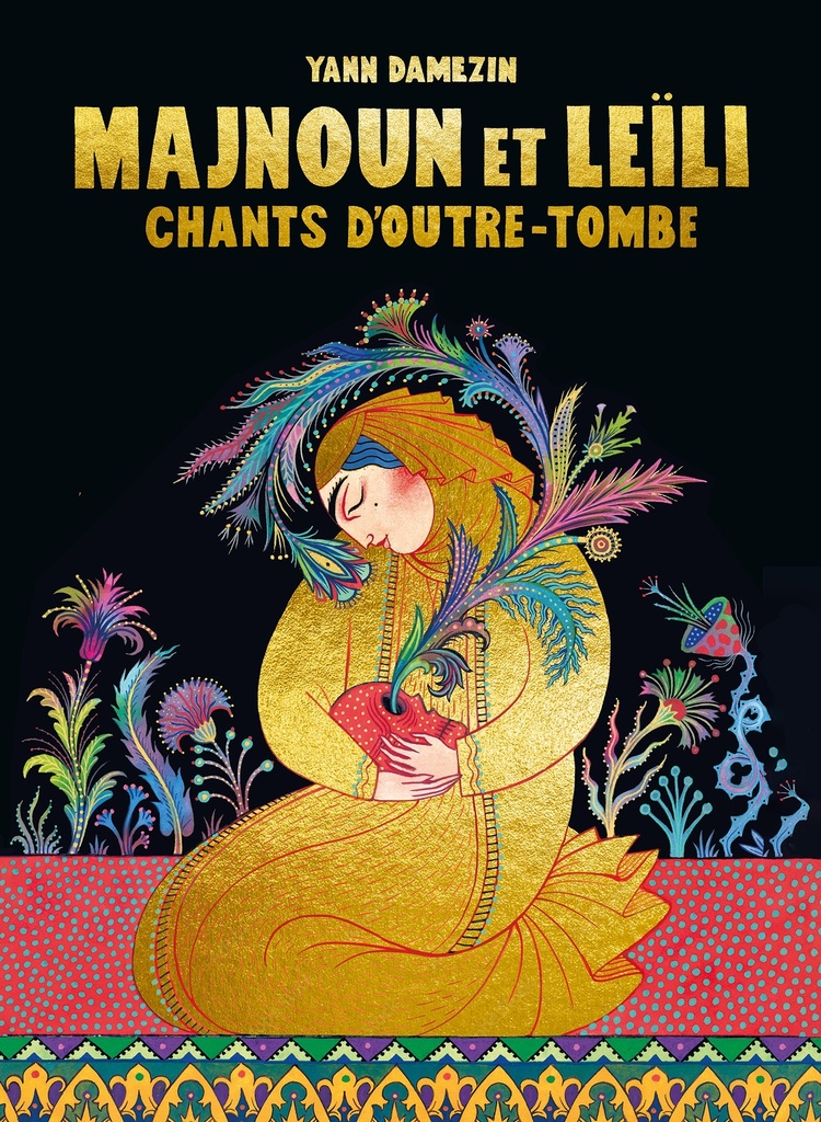 Majnoun et Leili (édition luxe)