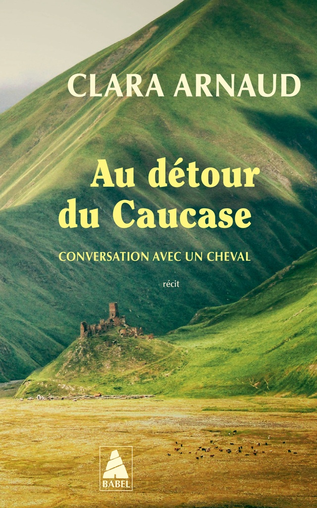 [9782330197384] Au détour du Caucase