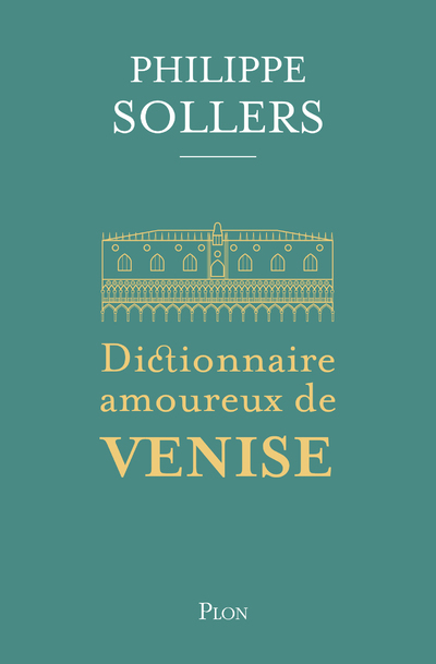 [9782259320504] Dictionnaire amoureux de Venise