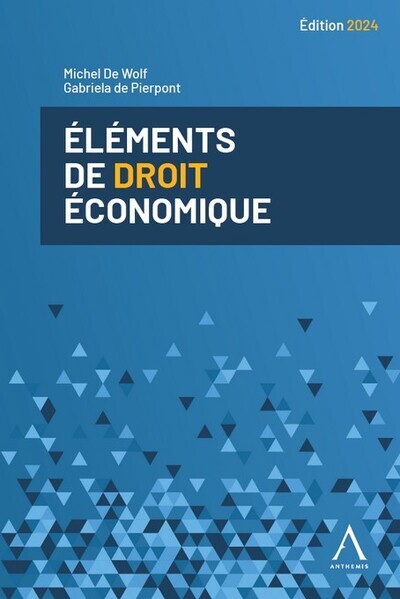 [9782807212312] ELEMENTS DE DROIT ECONOMIQUE 2024