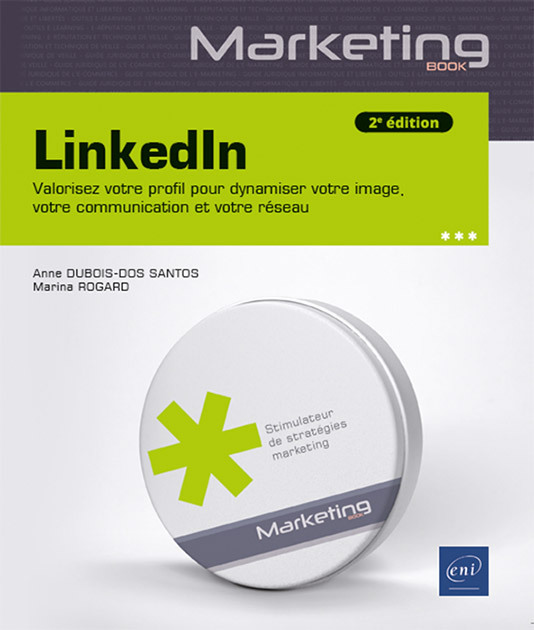 [9782409046148] LinkedIn - Valorisez votre profil pour dynamiser votre image, votre communication et votre réseau (2