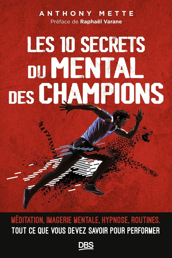 [9782807361973] Les 10 secrets du mental des champions