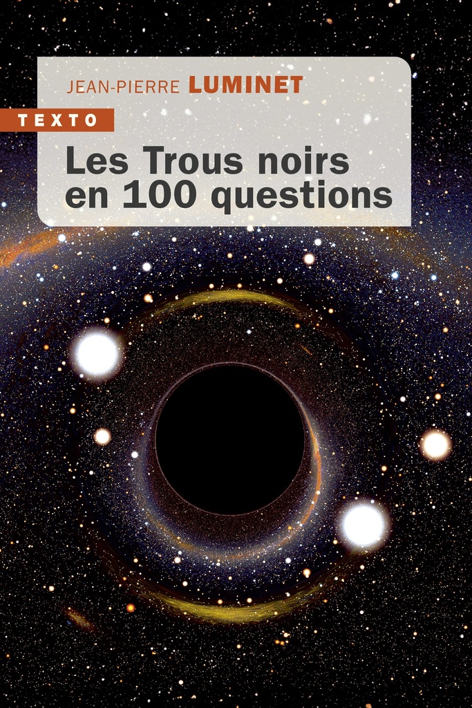 [9791021063150] Les trous noirs en 100 questions