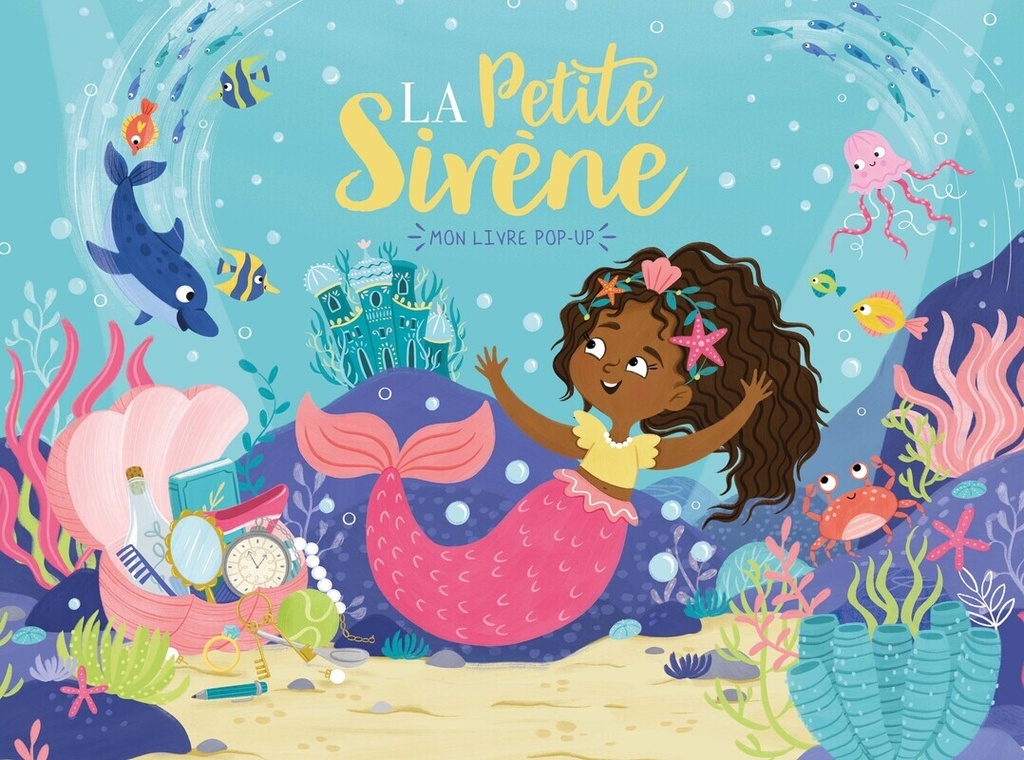 [9782384532858] MON LIVRE POP-UP - LA PETITE SIRÈNE