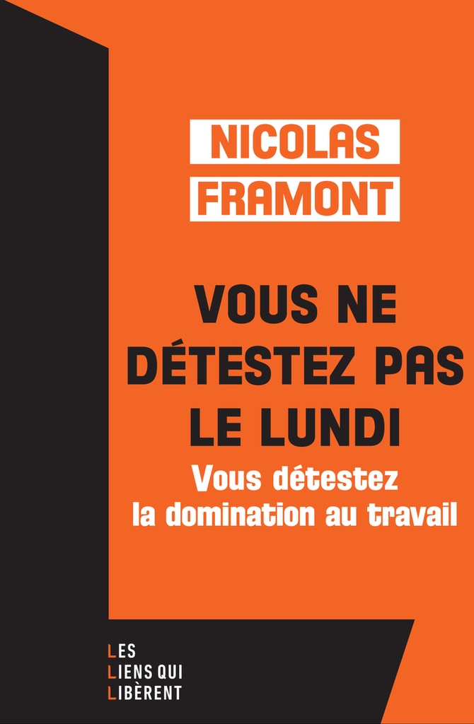[9791020923561] Vous ne détestez pas le lundi