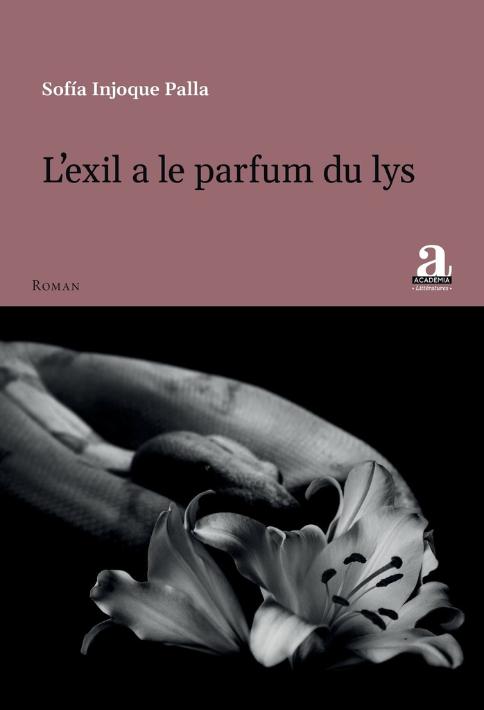 [9782806137173] L’exil a le parfum du lys
