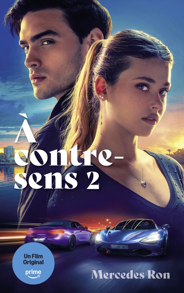 [9782017258391] À contre-sens - tome 2 - le roman à l'origine du 2e film sur Prime Video