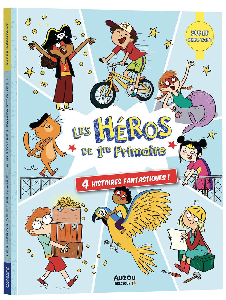 [9791039543859] Les Héros de 1re Primaire - super débutant - 4 histoires fantastiques !