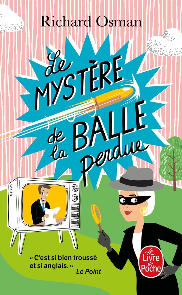 [9782253195924] Le Mystère de la balle perdue (Le Murder Club enquête, Tome 3)