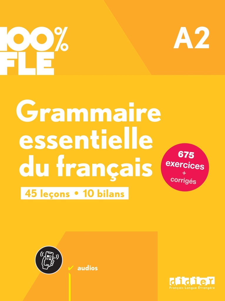 [9782278109241] 100% FLE - Grammaire essentielle du français A2 - livre + didierfle.app