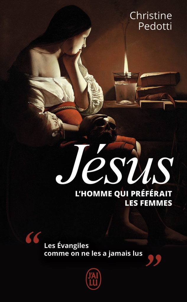 [9782290211281] Jésus, l'homme qui préférait les femmes