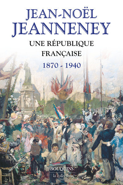 [9782382924181] Une République française 1870-1940