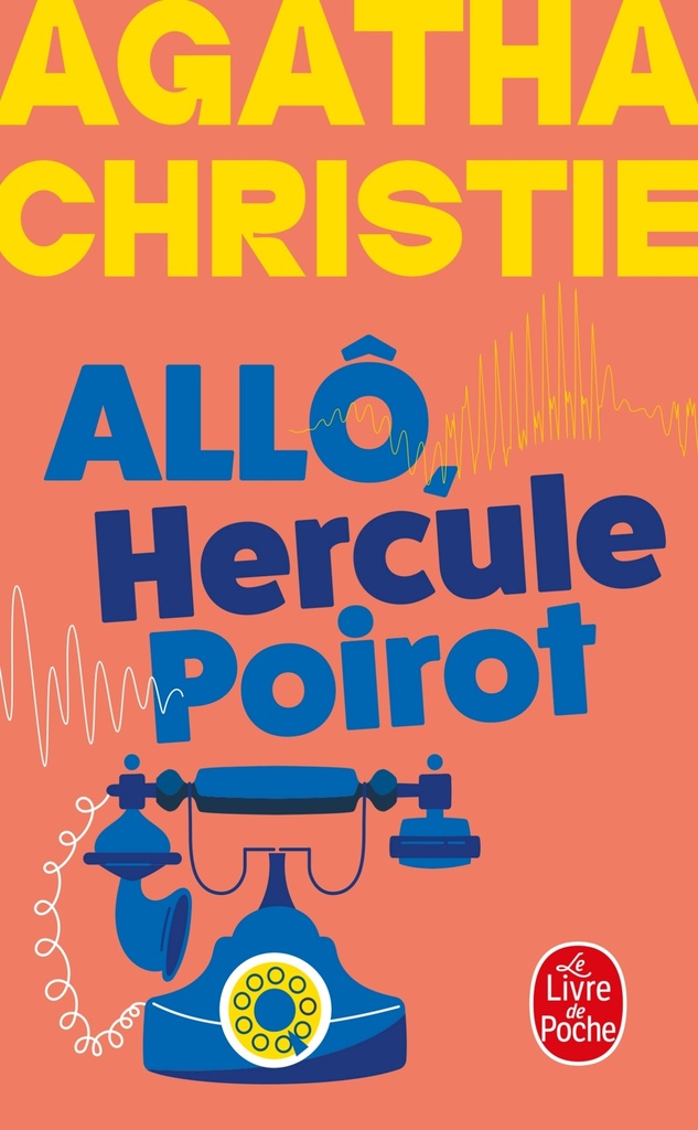 [9782253939672] Allô, Hercule Poirot... (Nouvelle traduction révisée)
