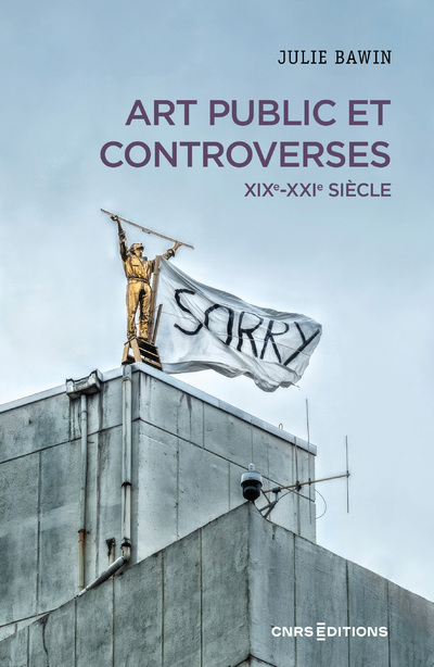 [9782271150004] Art public et controverses - XIXe-XXIe siècle