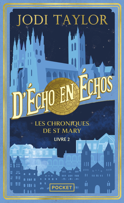 [9782266340915] Les Chroniques de St Mary, Tome 2 : D'écho en échos