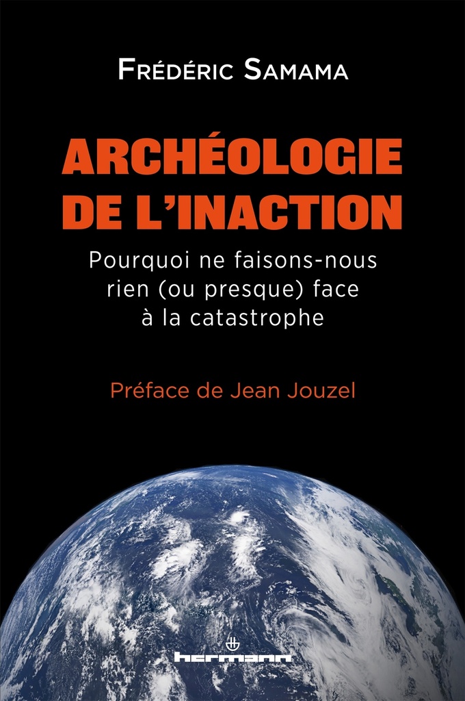 [9791037039620] Archéologie de l'inaction