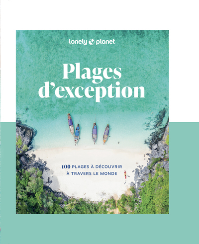 [9782384926220] Plages d'exception - 100 plages à découvrir à travers le monde