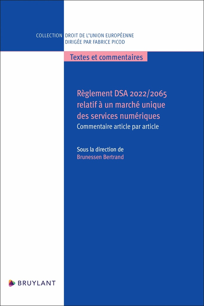 [9782802775287] Règlement DSA 2022/2065 relatif à un marché unique des services numériques