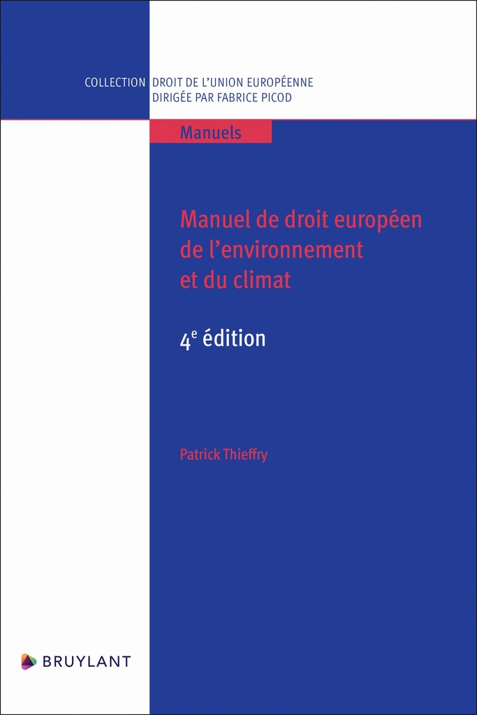 [9782802775812] Manuel de droit européen de l'environnement et du climat