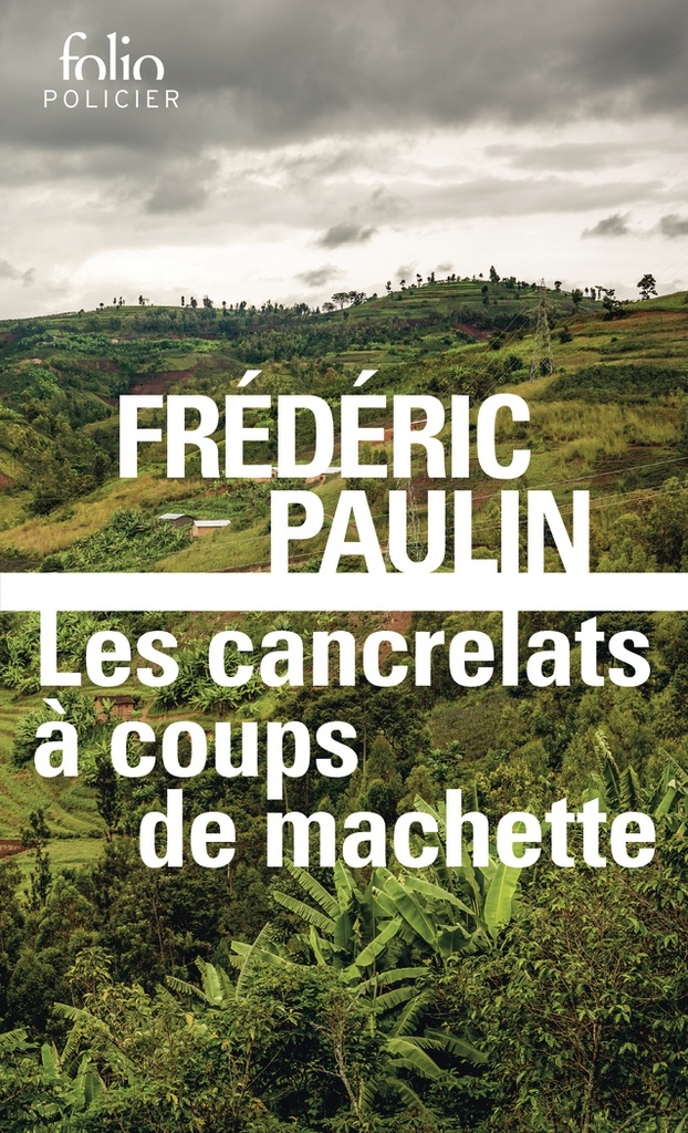 [9782073048721] Les cancrelats à coups de machette