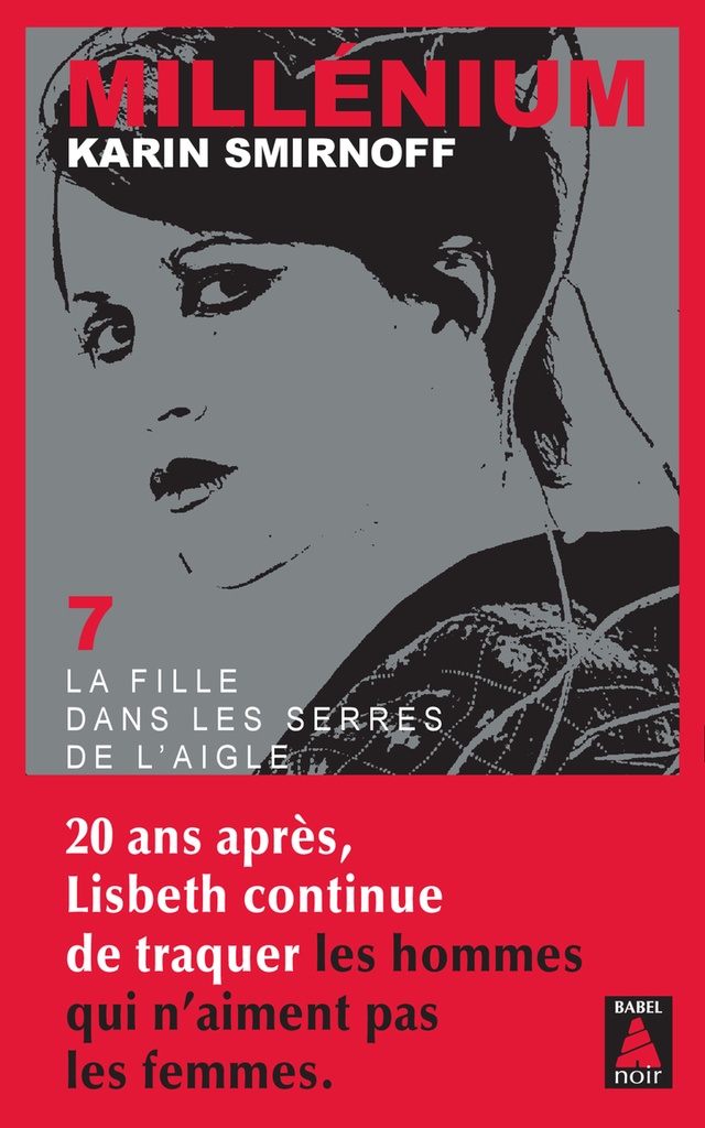 [9782330200046] Millénium 7 - La Fille dans les serres de l'aigle