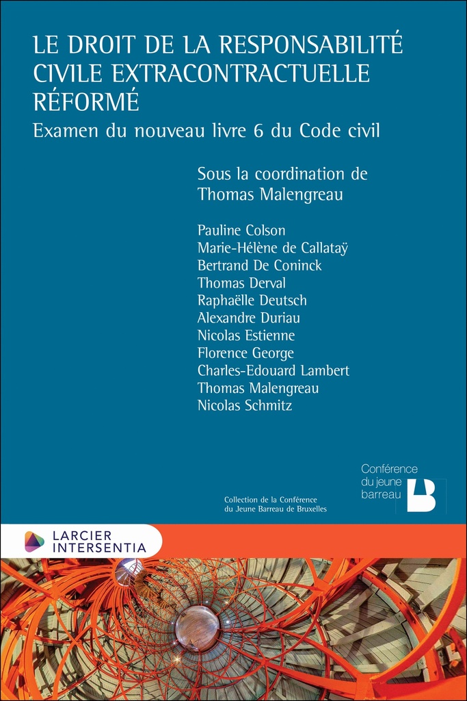[9782807947535] Le droit de la responsabilité civile extracontractuelle réformé