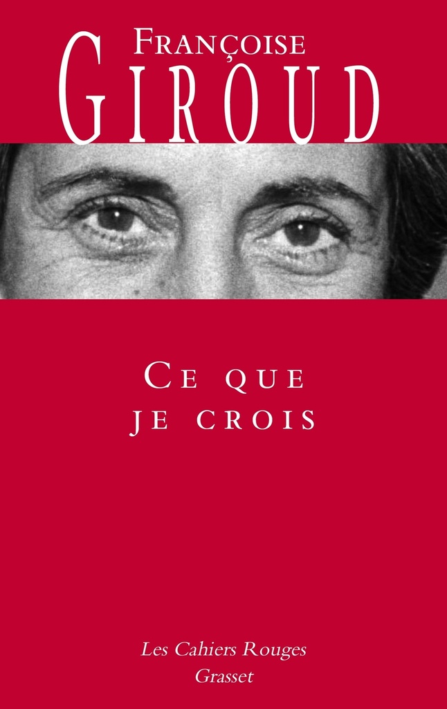 [9782246839798] Ce que je crois