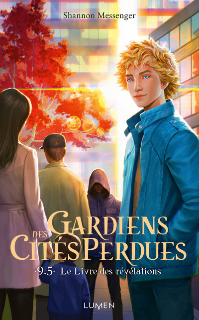Gardiens des Cités perdues - Tome 9,5 Le Livre des révélations