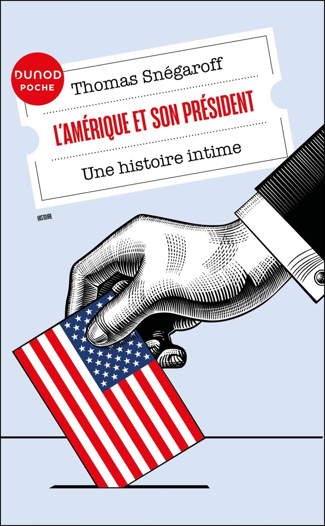 [9782100869442] L'Amérique et son président