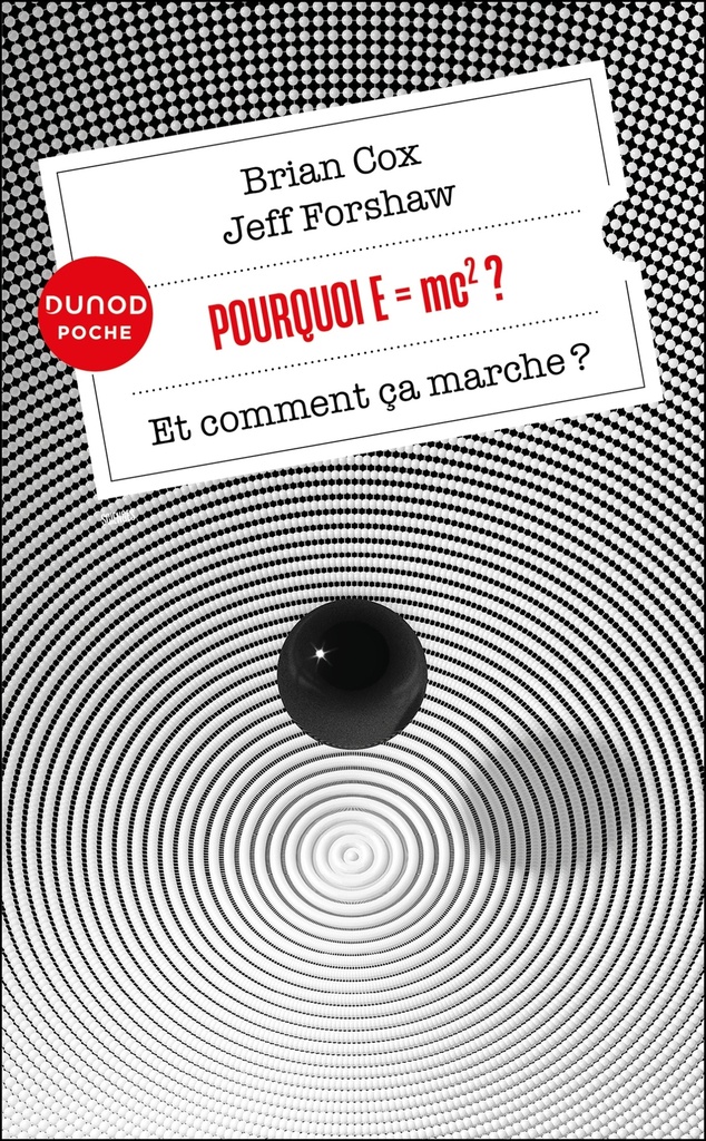 [9782100869572] Pourquoi E=mc2 ?