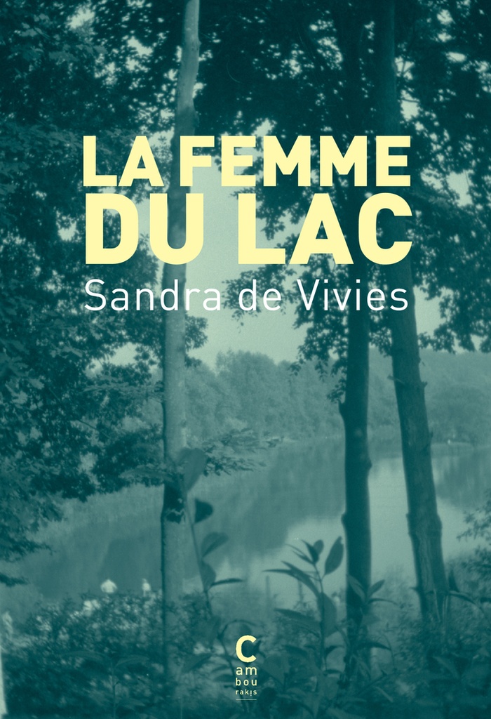 [9782366249675] La Femme du lac