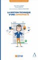 LA GESTION TECHNIQUE D'UNE COPROPRIETE