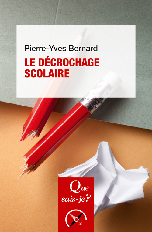 [9782715428560] Le Décrochage scolaire