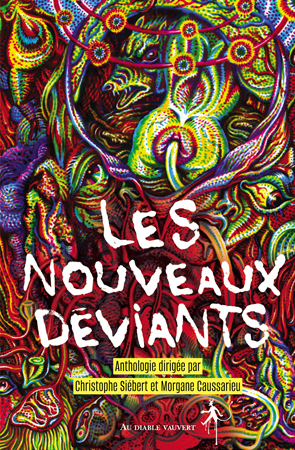 [9791030706796] Les nouveaux déviants