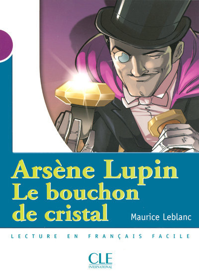 [9782090316070] Arsène Lupin, Le bouchon de cristal