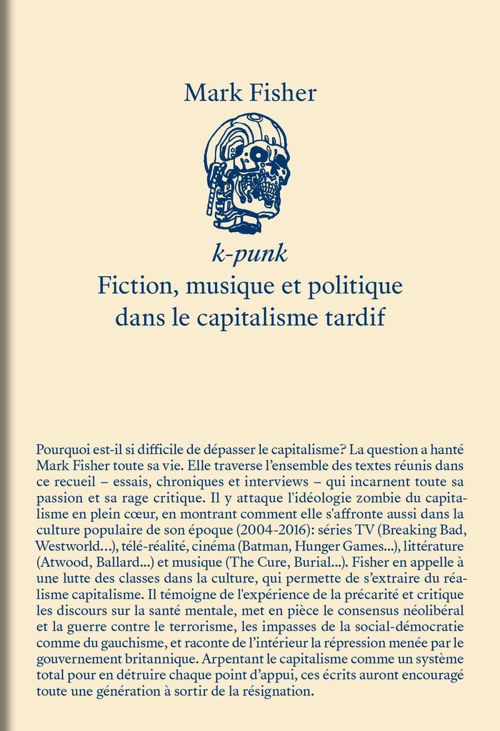 [9782494086074] K-punk - fiction, musique et politique dans le capitalisme tardif