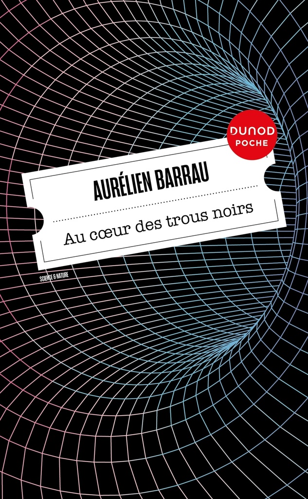 [9782100862580] Au coeur des trous noirs