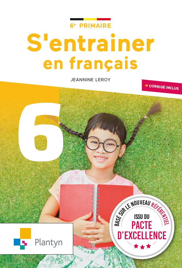 S'ENTRAINER EN FRANCAIS 6E PRIMAIRE