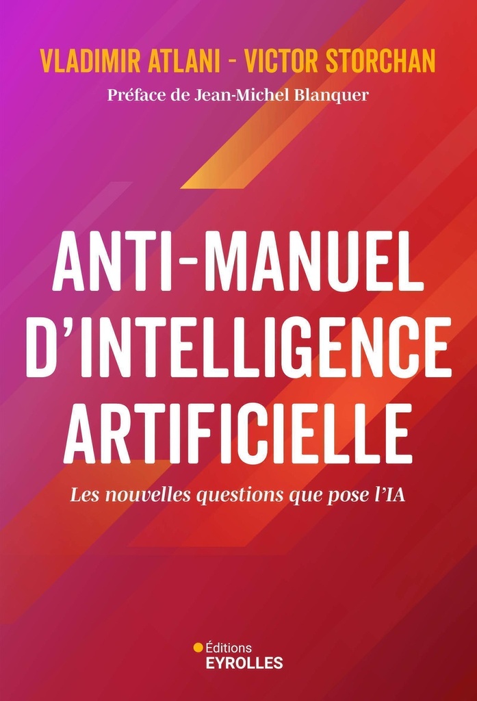 [9782416017230] Anti-manuel d'Intelligence Artificielle