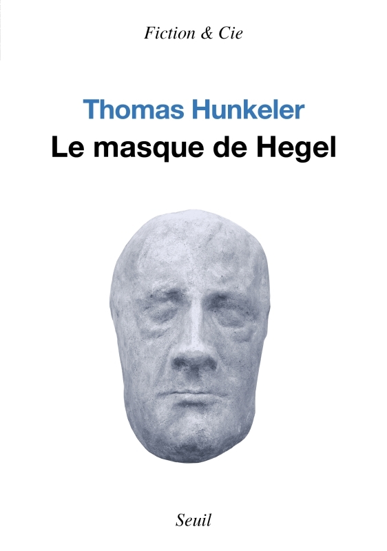 [9782021569124] Le Masque de Hegel