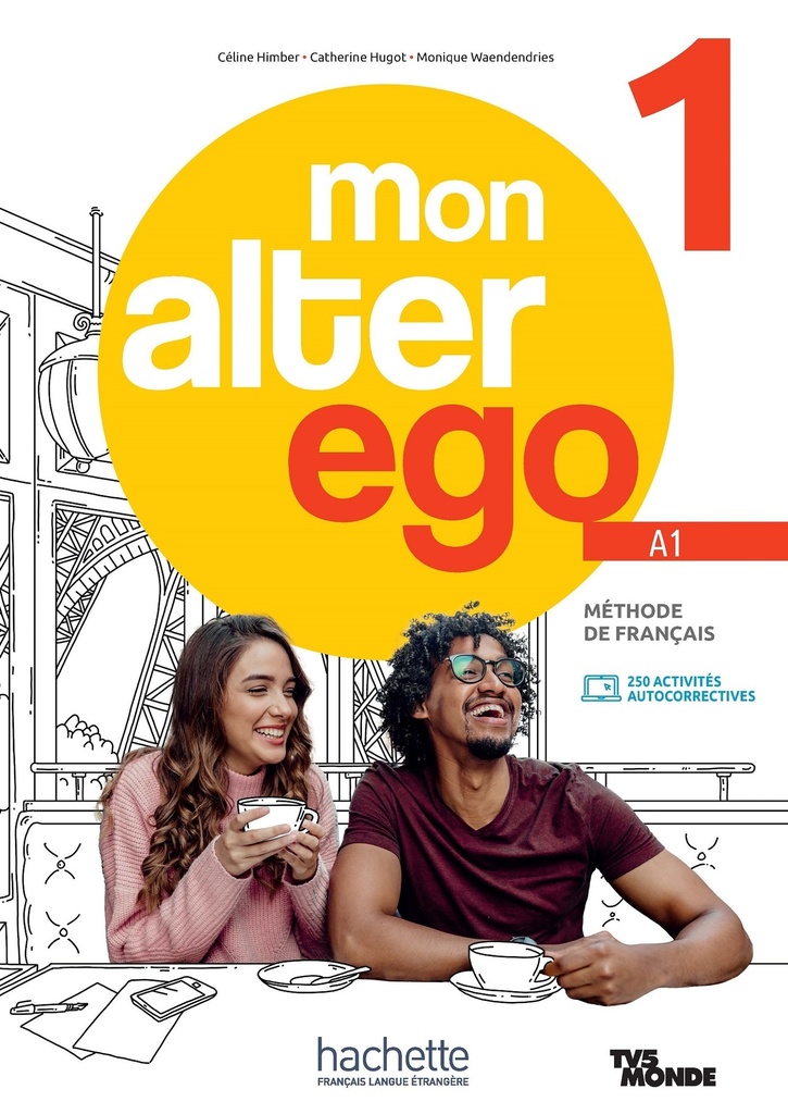 [9782017153139] Mon Alter Ego 1 - Livre de l'élève (A1)