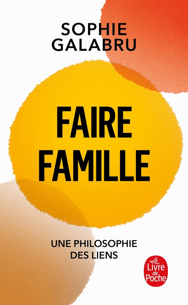 [9782253249399] Faire famille