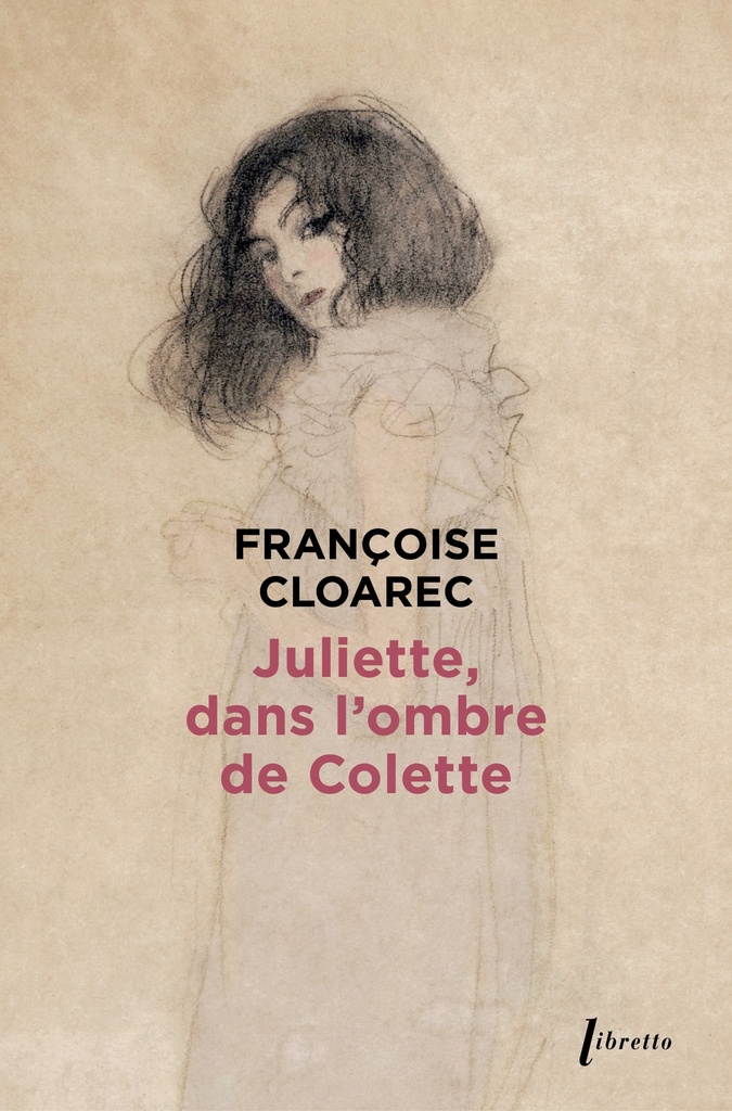 [9782369149064] Juliette, dans l'ombre de Colette
