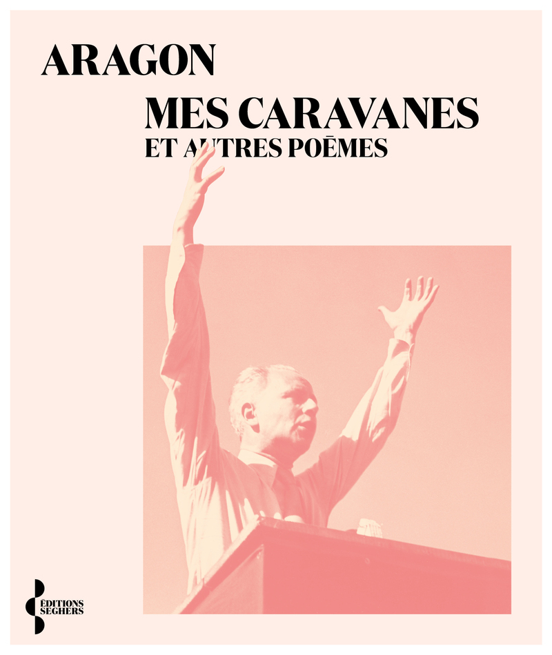 [9782232148071] Mes caravanes et autres poèmes