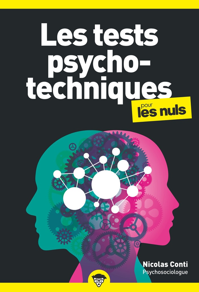 [9782412100127] Tests psychotechniques pour les Nuls, poche, 2e éd