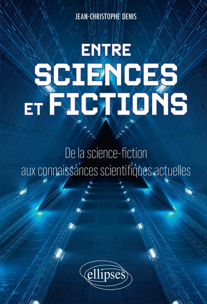 [9782340101623] Entre sciences et fictions
