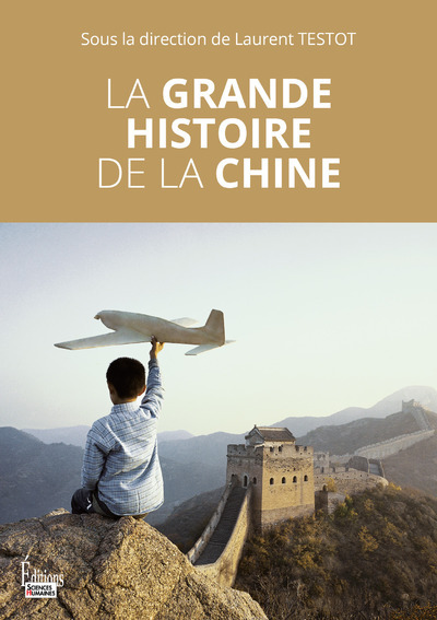 [9782361069025] La grande histoire de la Chine